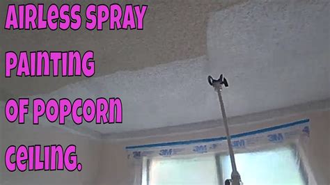 How To Paint Ceiling Popcorn With A Spray | Homeminimalisite.com