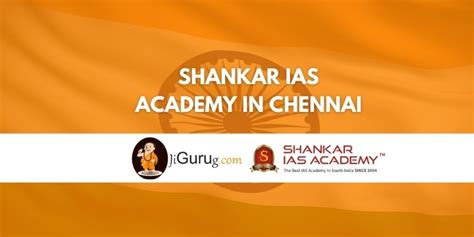 Shankar IAS Academy in Chennai - JiGuruG.com