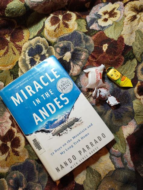 Probably my favorite book of all time (Miracle in the Andes by Nando Parrado) : r/bookporn