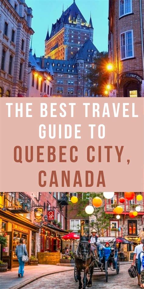 the best travel guide to quebec city, canada