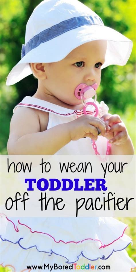 How to wean your toddler off the pacifier - My Bored Toddler