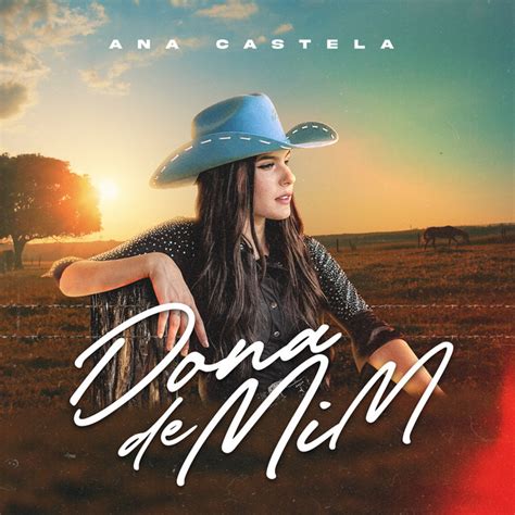 DONA DE MIM - song and lyrics by Ana Castela | Spotify