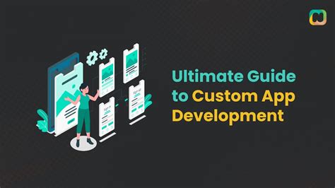 The Ultimate Guide to Custom App Development in 2023