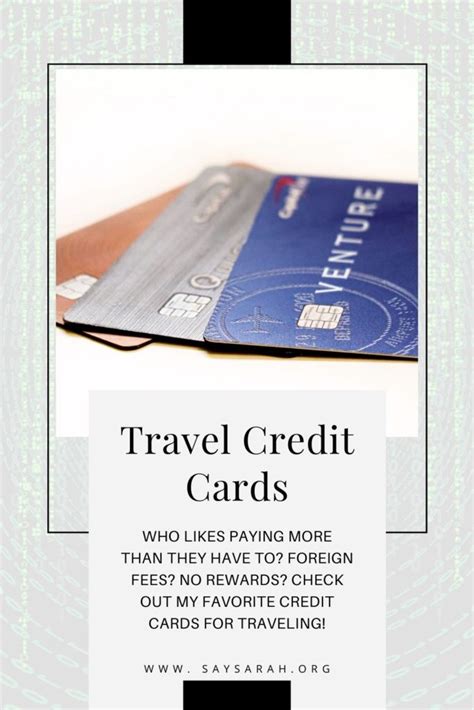 The Best Credit Cards for Traveling with Valuable Rewards - Say Sarah