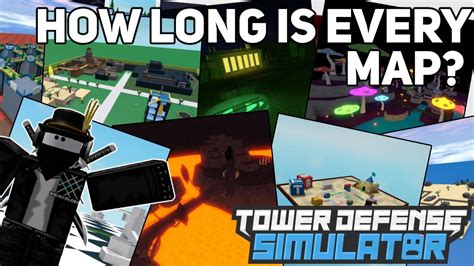 How long is every map?|Tower Defense Simulator - YouTube