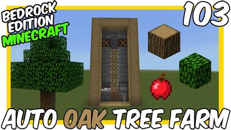 Automatic Oak Tree Farm [Minecraft Bedrock Edition] https://youtu.be ...