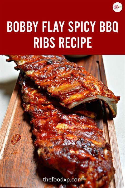 Amazing Bobby Flay Spicy BBQ Ribs Recipe - TheFoodXP | Recipe | Rib ...