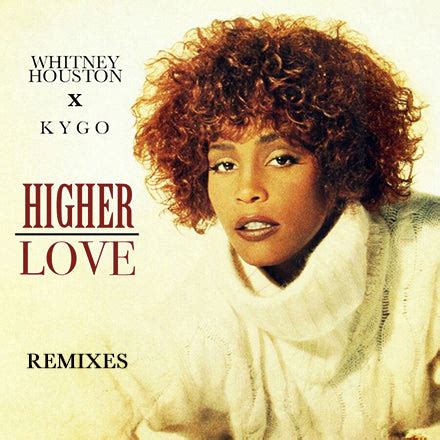 KYGO & Whitney Houston - Higher Love (DJ Remix CD single) – borderline MUSIC