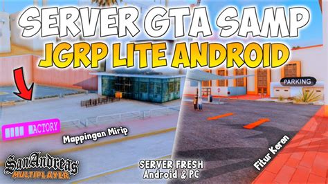 SERVER SAMP JGRP DI ANDROID !? REVIEW SERVER GTA SAMP ROLEPLAY INDONESIA ANDROID/PC - YouTube