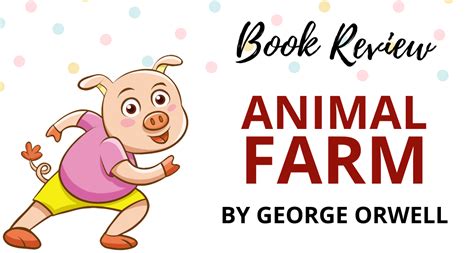 Animal Farm by George Orwell | Book Review by The Bookish Elf