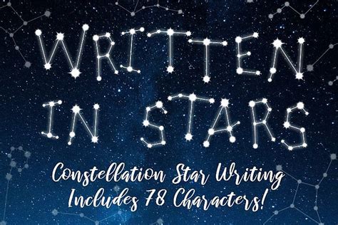 Written in Stars Constellation Writing/Letters (312306) | Star constellations, Constellations ...