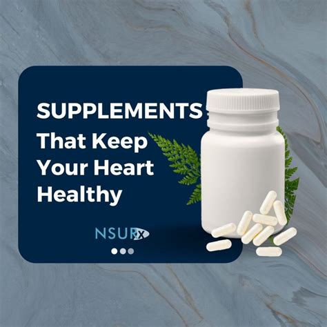 Supplements That Keep Your Heart Healthy – NSUR Blog