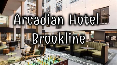 Arcadian Hotel Brookline | USA - YouTube