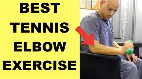 Best Tennis Elbow Exercises