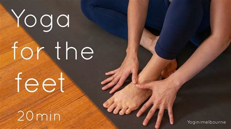 Yoga for the feet (20min) - YouTube