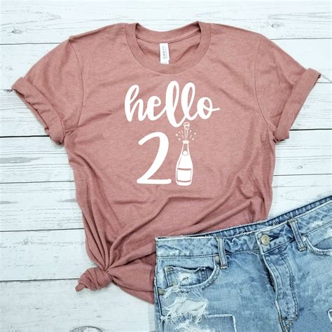 Hello 21 / Shirt / My 21st Birthday Shirt / Turning 21 / 21st | Etsy