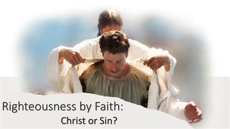 Righteousness by Faith: Christ or Sin? – Till Plains Adventist Fellowship