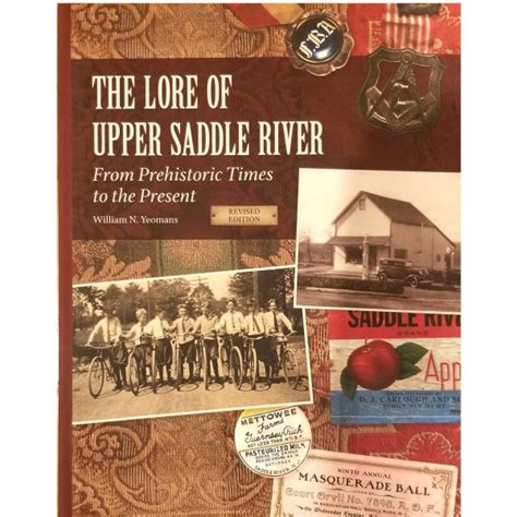 The Lore of Upper Saddle River: From Prehistoric Times to the Present – Mahwah Museum