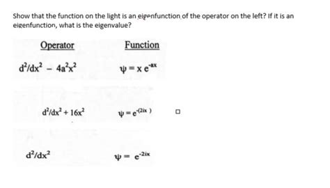 Solved Show that the function on the light is an | Chegg.com