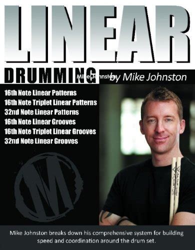 Linear Drumming: Mike Johnston: 9780557265893: Amazon.com: Books