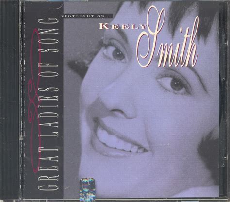 Keely Smith CD: Great Ladies Of Song - Spotlight On Keely Smith (CD) - Bear Family Records