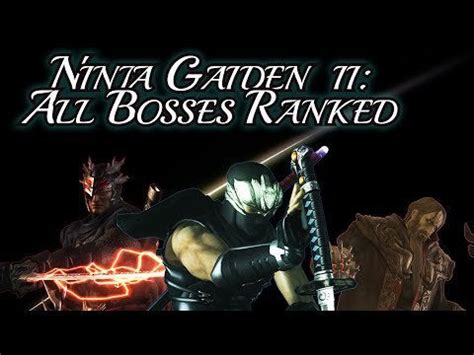 Ninja Gaiden II | All Bosses Ranked Easiest to Hardest + Walkthrough ...