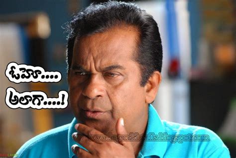 Brahmanandam Comment Oh I See | Movie quotes inspirational, Telugu ...