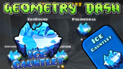 Geometry Dash Gauntlets: "Ice Gauntlet" Complete - DarKito - YouTube