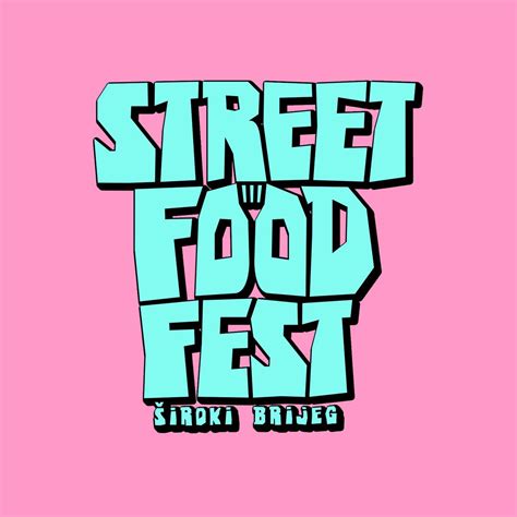 Street Food Fest Široki Brijeg | Siroki Brijeg