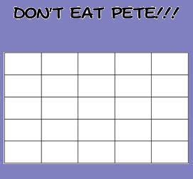 Don't Eat Pete - Family Game Night - Dont Eat Pete Print Out/Gameboard ...