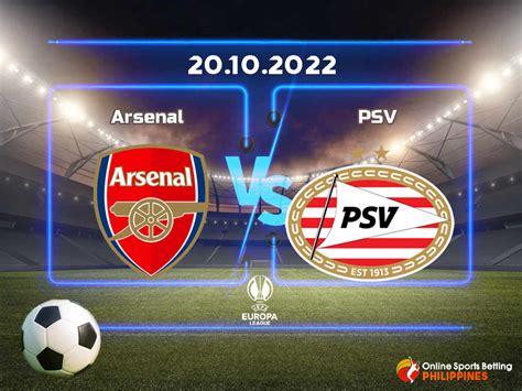 Arsenal vs. PSV Eindhoven Prediction - Online Sports Betting Philippines