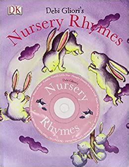 Nursery Rhymes: Book & CD: Amazon.co.uk: Debi Gliori: 9781405320153: Books
