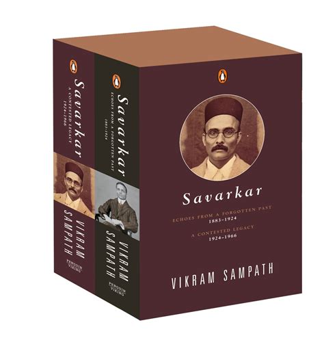 Savarkar: A Contested Legacy from A Forgotten Past: The Complete 2-Volume Biography of Savarkar ...