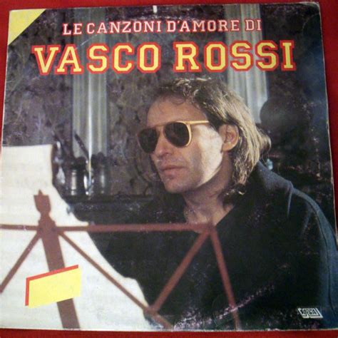 Vasco Rossi | The originals, Songs, Rossi