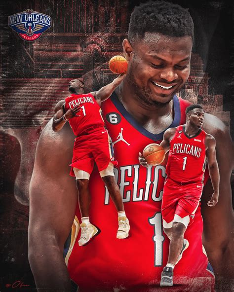 Zion Williamson Poster Design (Go Pels!) : r/NOLAPelicans