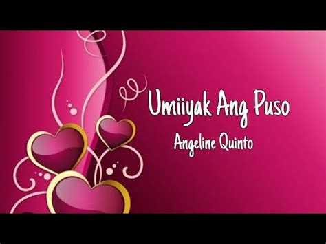 Umiiyak ang Puso - Angeline Quinto (lyrics) - YouTube