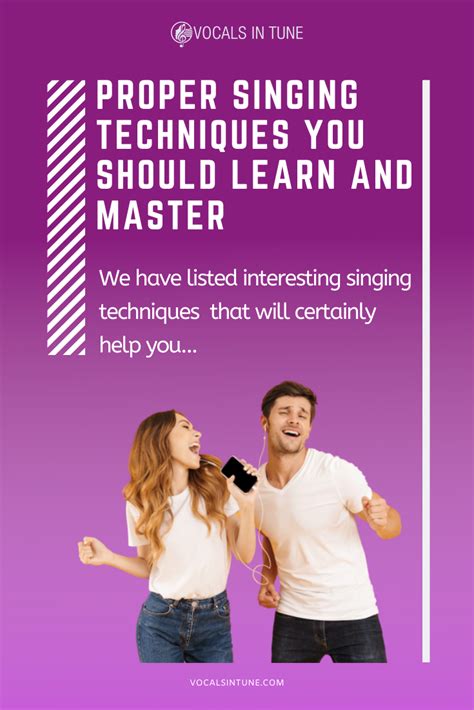 Proper Singing Techniques You Should Learn and Master - Vocals in Tune