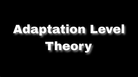 Adaptation Level Theory | Environmental Psychology - YouTube