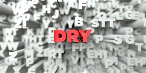 DRY - Red Text on Typography Background - 3D Rendered Royalty Free Stock Image Stock ...