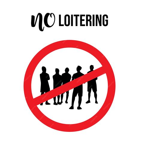 Premium Vector | No loitering sign concept design stock illustration, prohibition notice