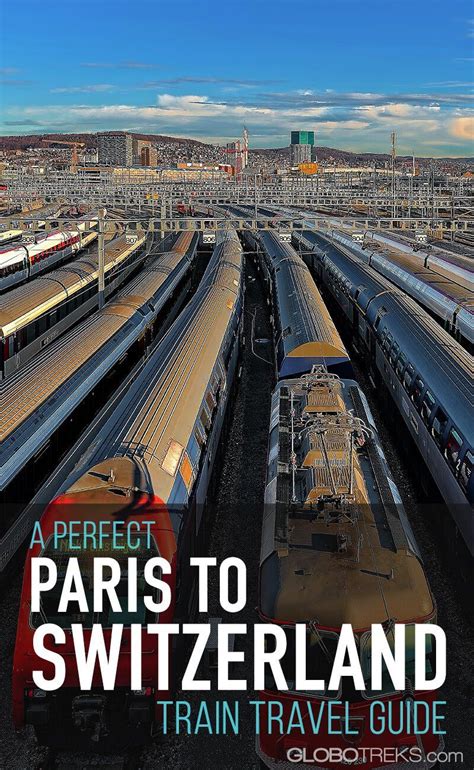 Best 12 A Perfect Paris to Switzerland Train Travel Guide – Artofit