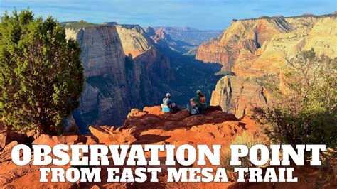 Observation Point From The East Mesa Trail (Zion) - HikingGuy.com