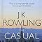 The Casual Vacancy: Amazon.co.uk: J.K. Rowling: 9780751552867: Books