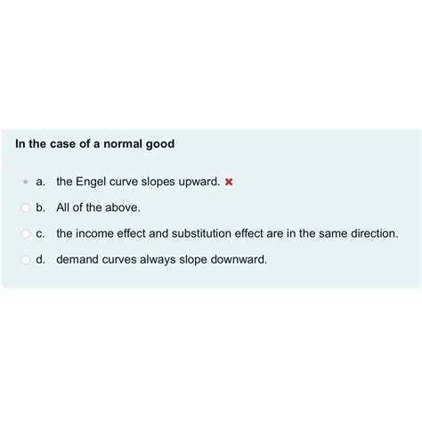 Solved In the case of a normal gooda. ﻿the Engel curve | Chegg.com