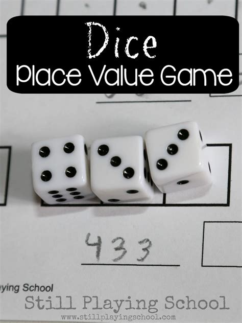 Place Value Game with Dice | Still Playing School