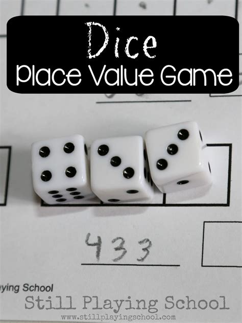 Place Value Game with Dice | Still Playing School