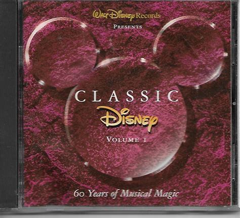 Classic Disney, Vol. 1 by Disney 60 Years of Musical Magic CD