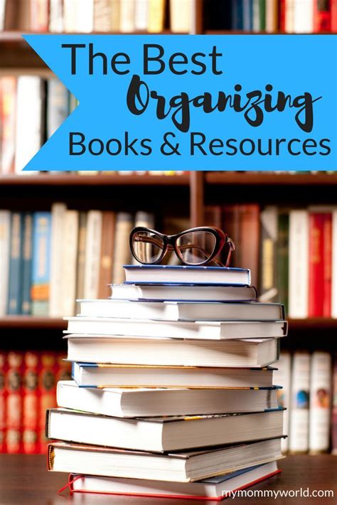 The Best Organizing Books and Resources | Book organization, Books, Organization