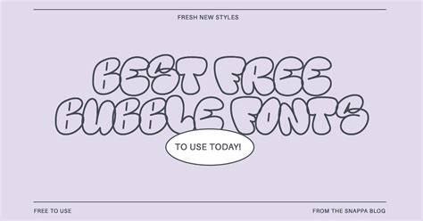 Best FREE Bubble Fonts to Use Today