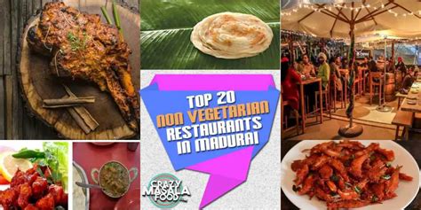 Top 20 Non Vegetarian Restaurants In Madurai - Crazy Masala Food